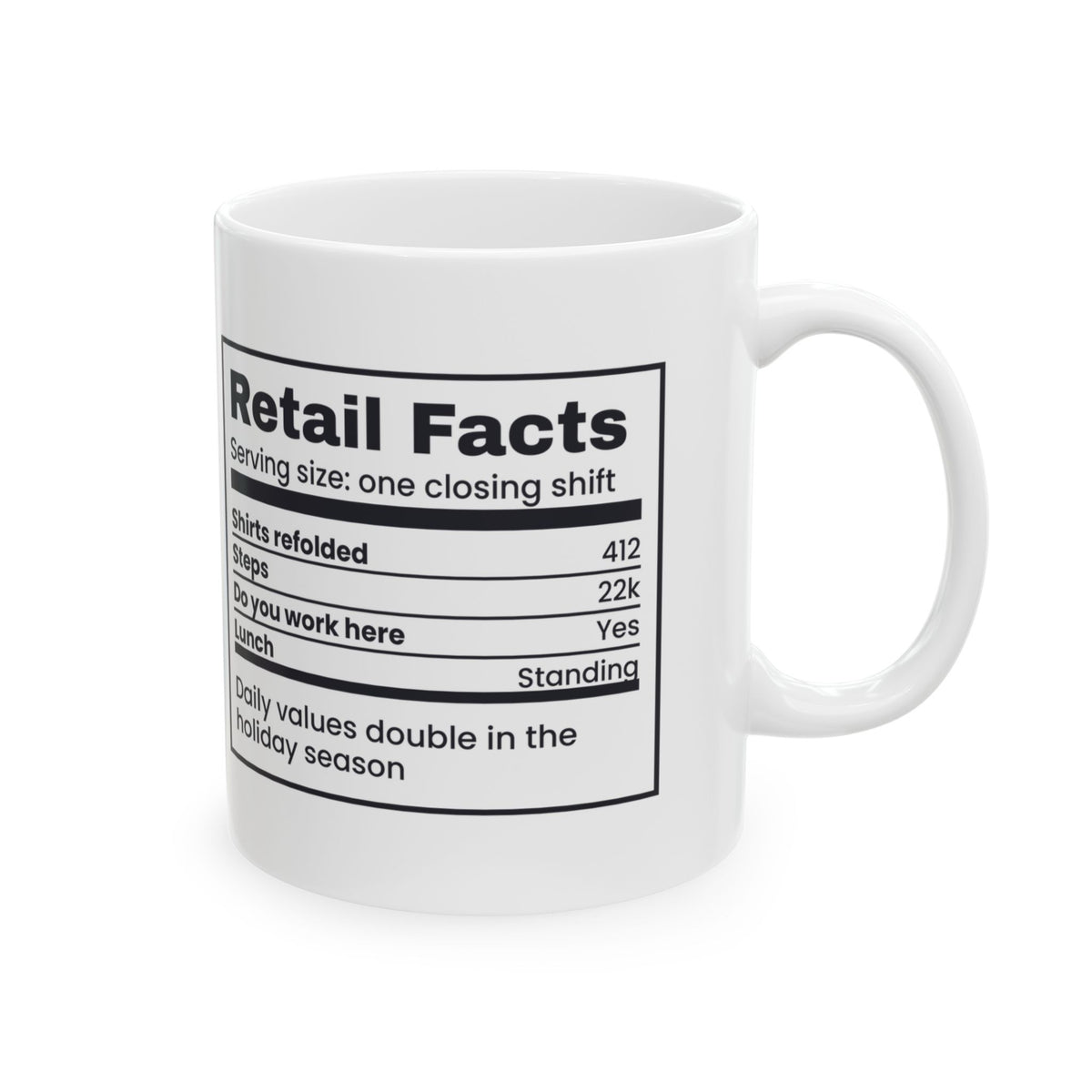 Funny Retail Worker Mug Retail Facts Shirts Refolded 412 For Associates
