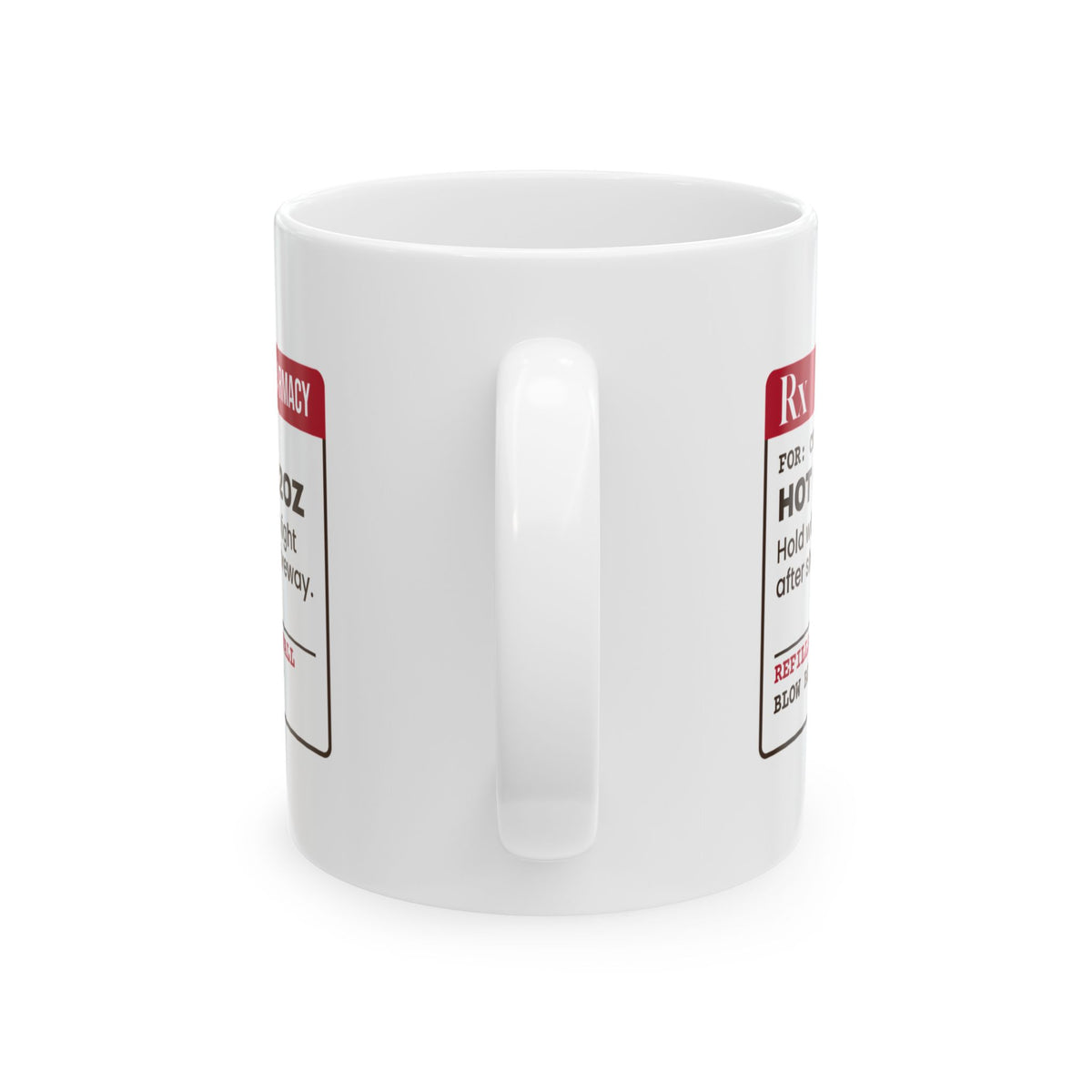 Funny Hot Cocoa Coffee Mug Hot Cocoa 12oz Prescription Label