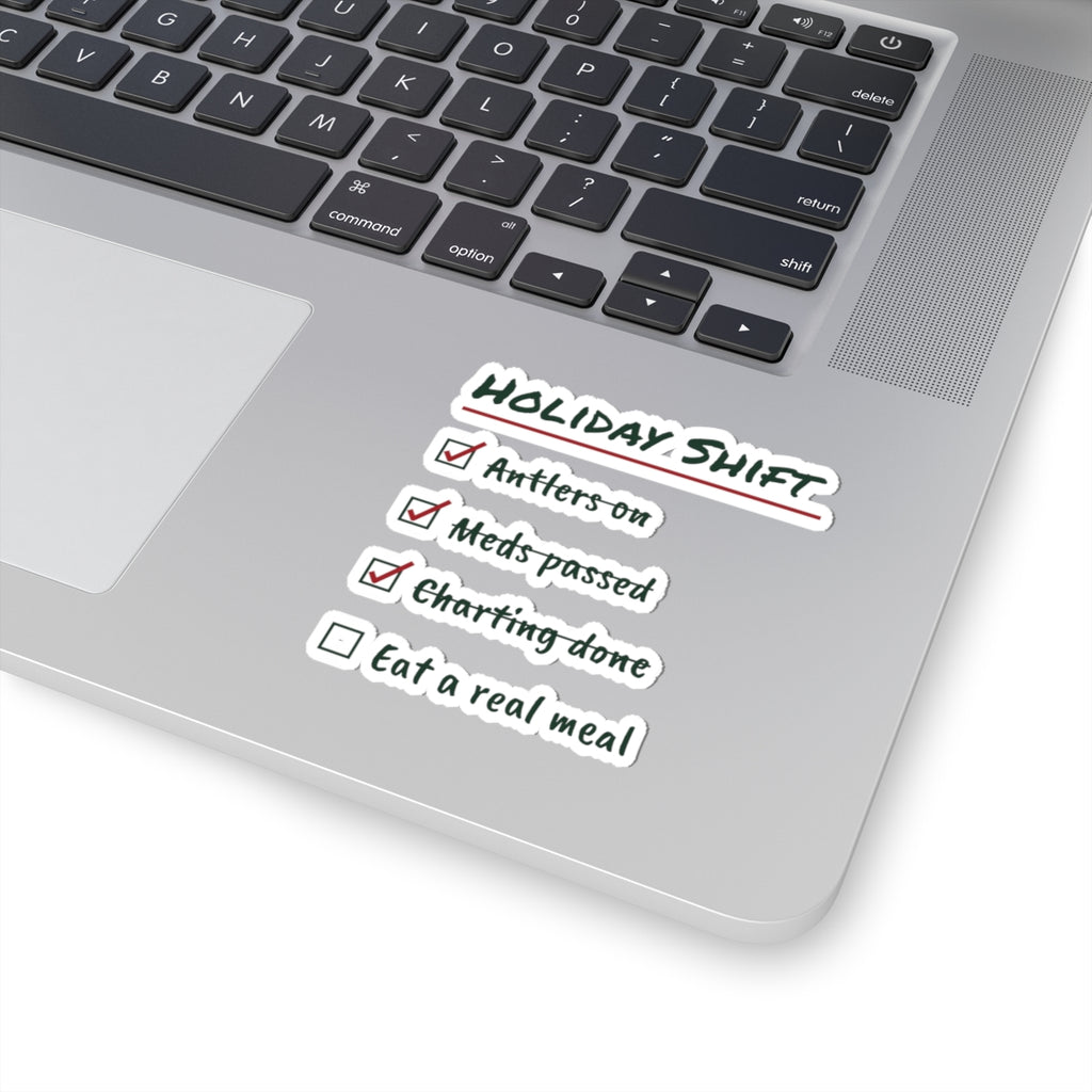 Funny Christmas Sticker Holiday Shift Eat A Real Meal For Nurses