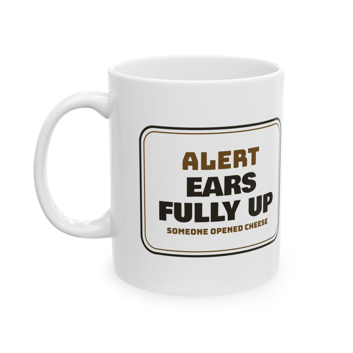 Funny German Shepherd Coffee Mug Ears Up Cheese Alert Sign For Dog Dads