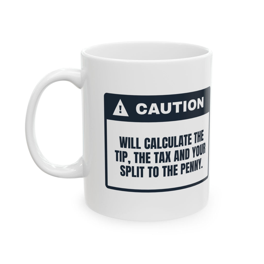 Funny Math Coffee Mug Splits The Bill To The Penny For Math Lovers