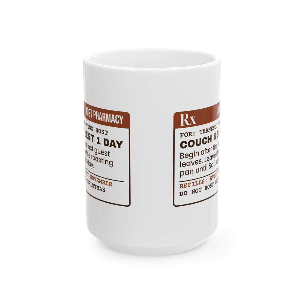 Funny Thanksgiving Coffee Mug Couch Rest 1 Day Do Not Host Christmas