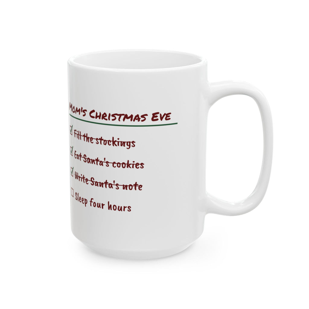 Funny Christmas Eve Mom Coffee Mug Write Santa's Note Checklist