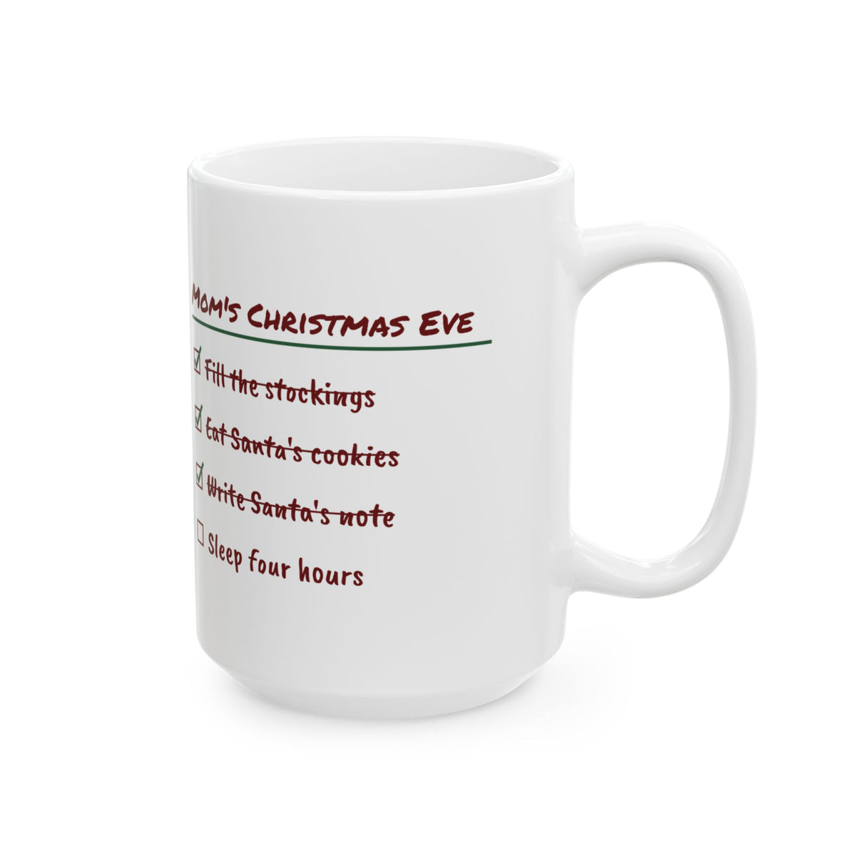 Funny Christmas Eve Mom Coffee Mug Write Santa's Note Checklist