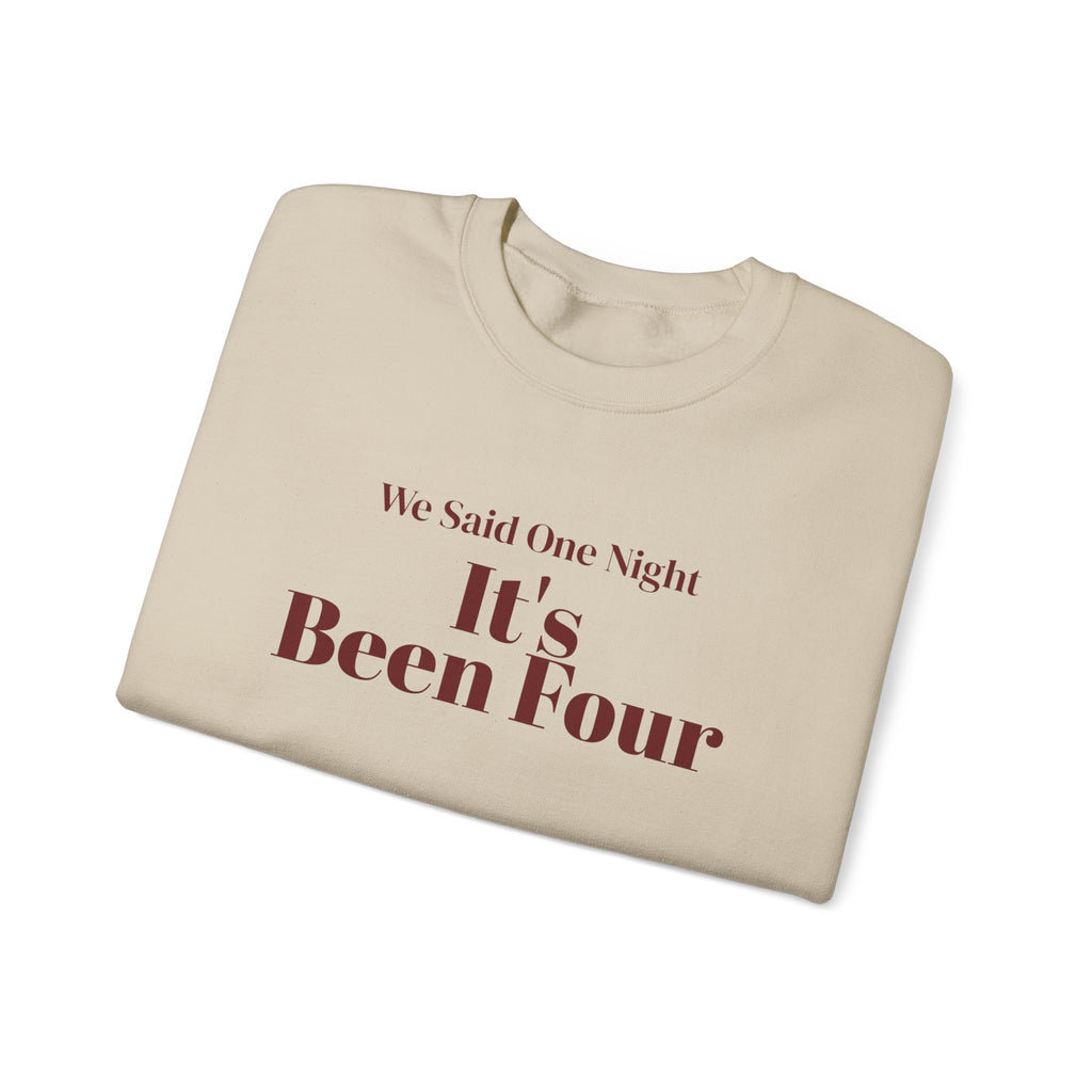 Funny Christmas In-Laws Sweatshirt We Said One Night It's Been Four