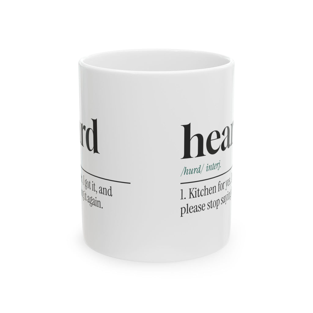 Funny Chef Coffee Mug Heard Definition Kitchen Talk