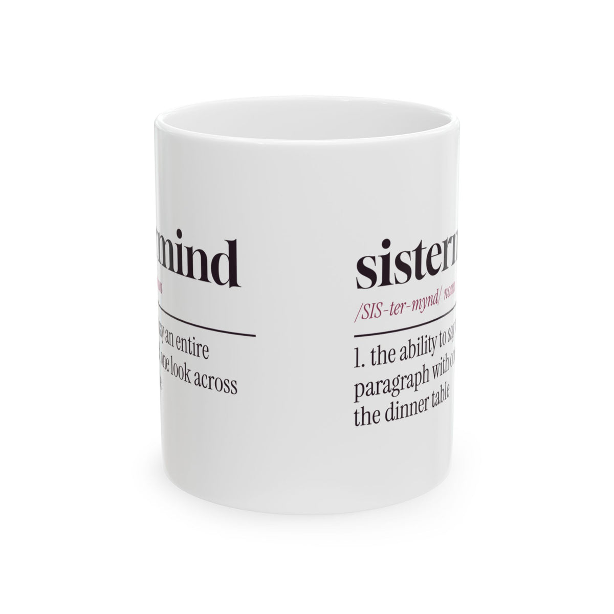 Funny Sister Coffee Mug Sistermind Dictionary Definition For Sisters