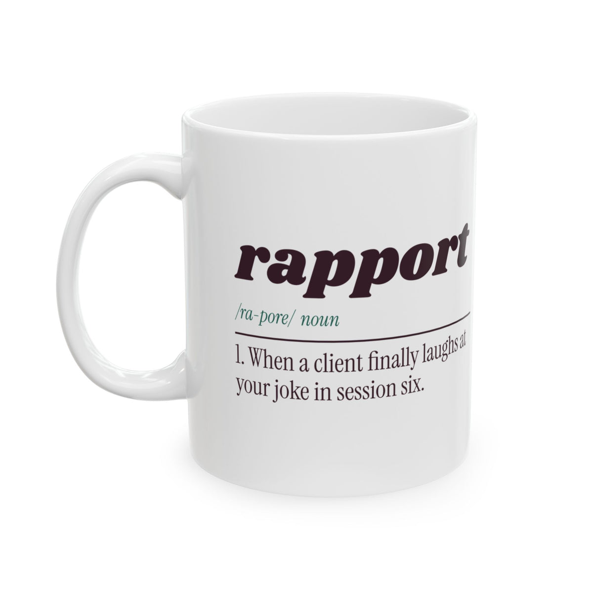 Funny Therapist Coffee Mug Rapport Dictionary Definition