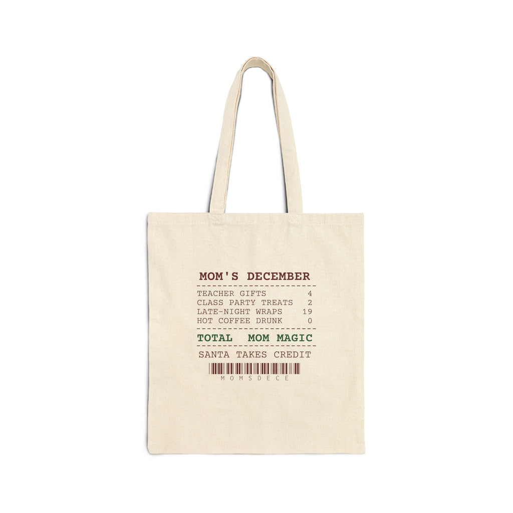 Funny Christmas Mom Tote Bag Mom's December Receipt
