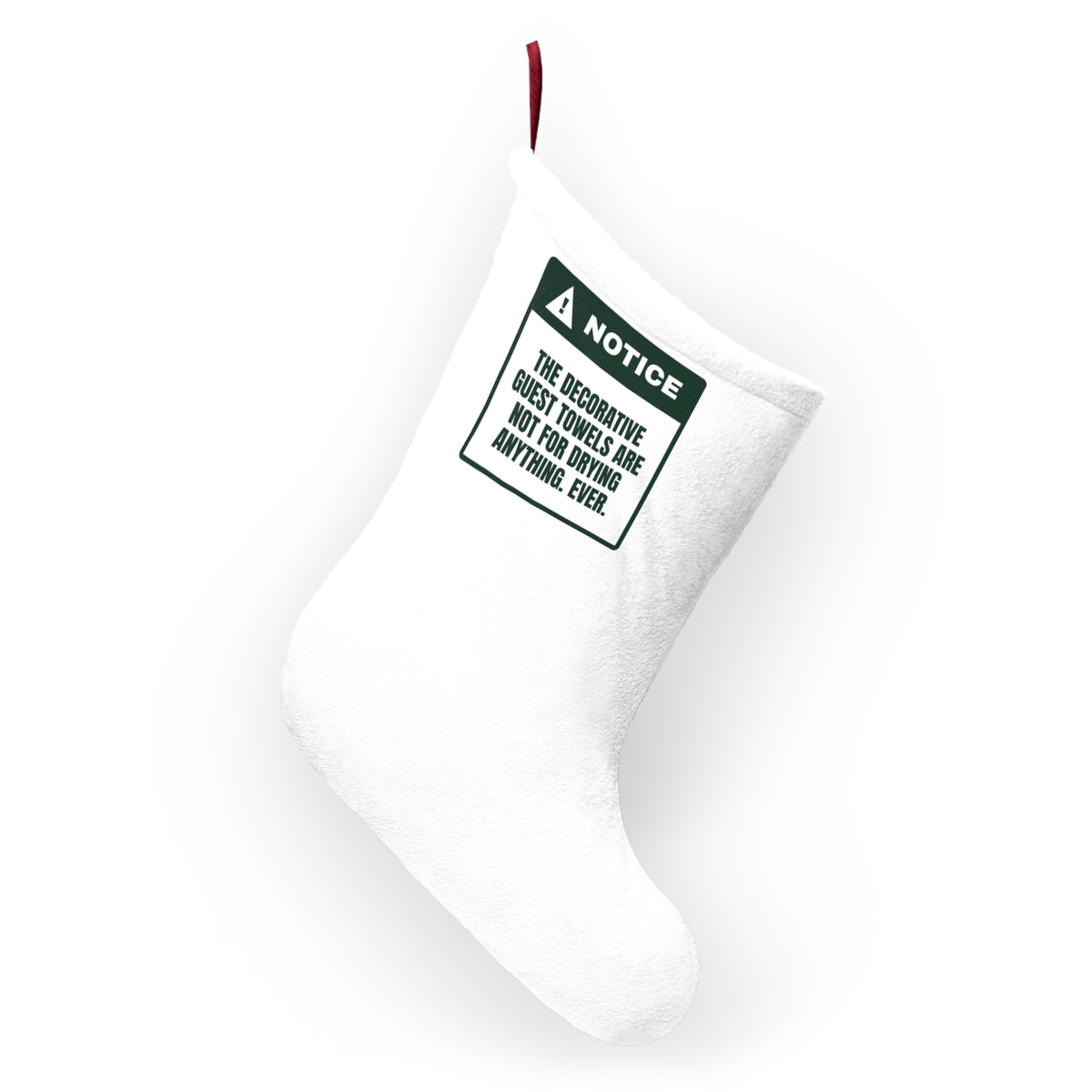 Funny Christmas In-Law Christmas Stocking Guest Towels Are Not For Drying