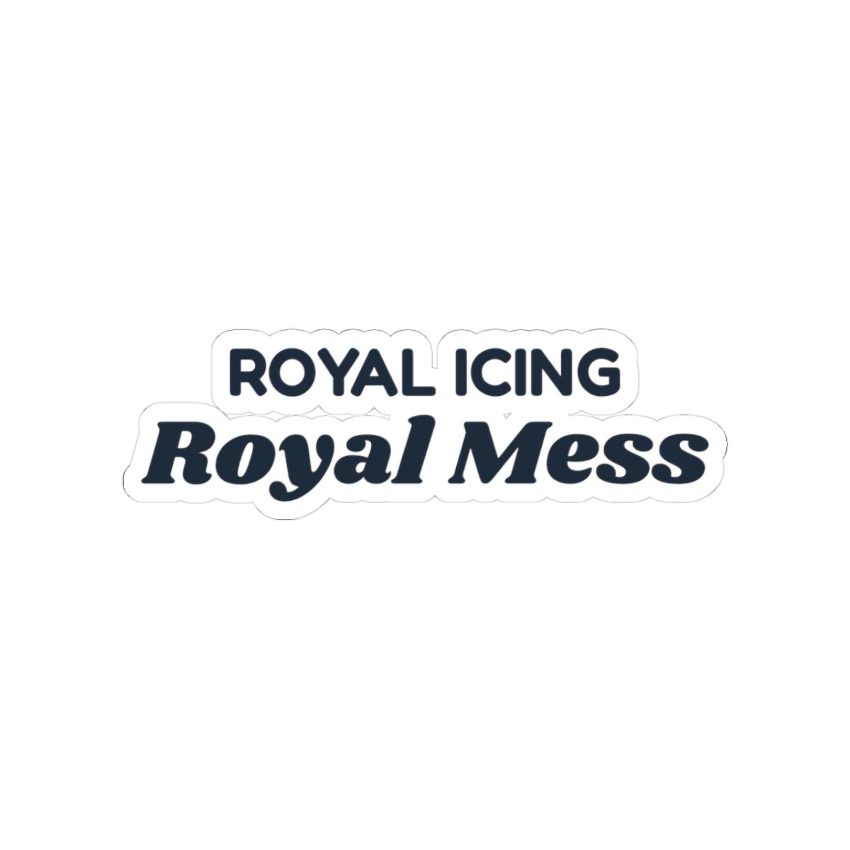 Funny Christmas Cookie Decorating Sticker Royal Icing Royal Mess