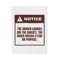 Funny Christmas Baking Throw Blanket Broken Cookies Are Mine Some On