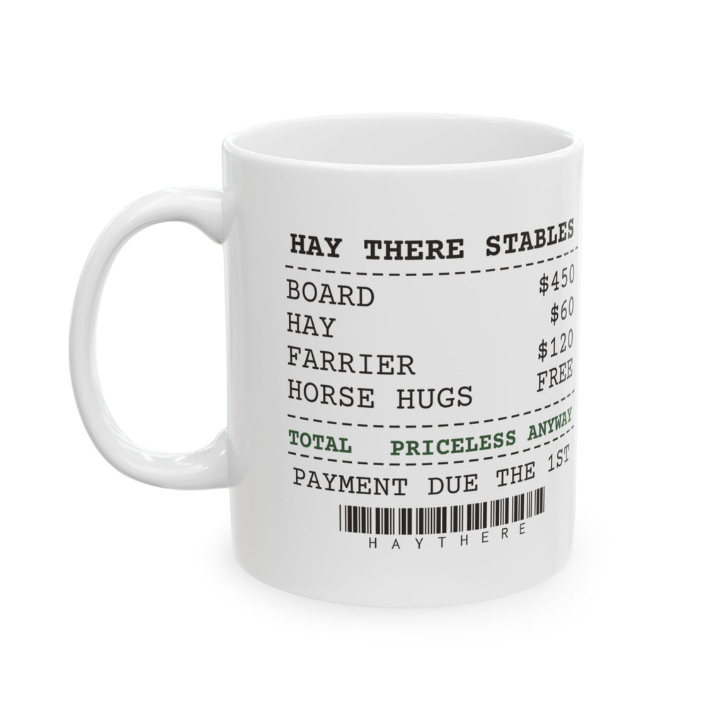 Horse Girl Coffee Mug Boarding Bill Priceless Anyway