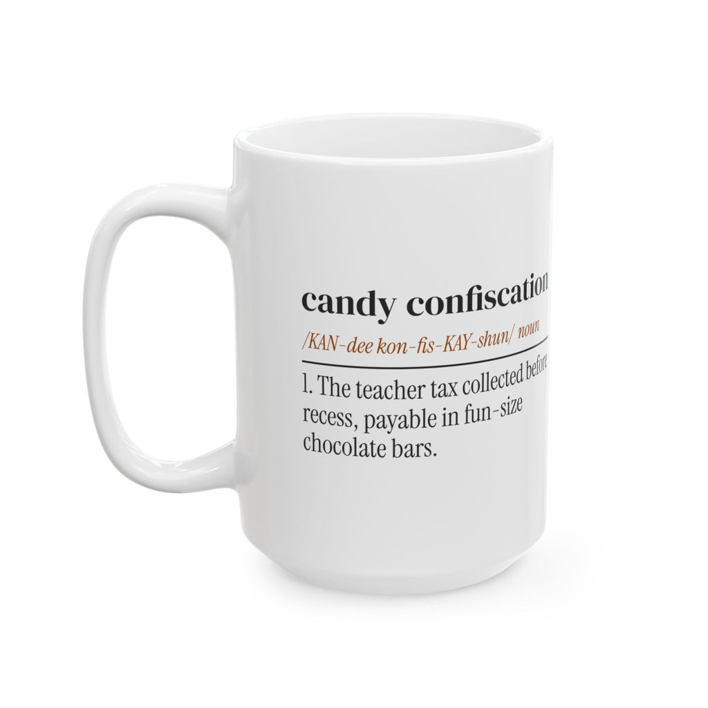 Spooky Teacher Coffee Mug Candy Confiscation For Teachers