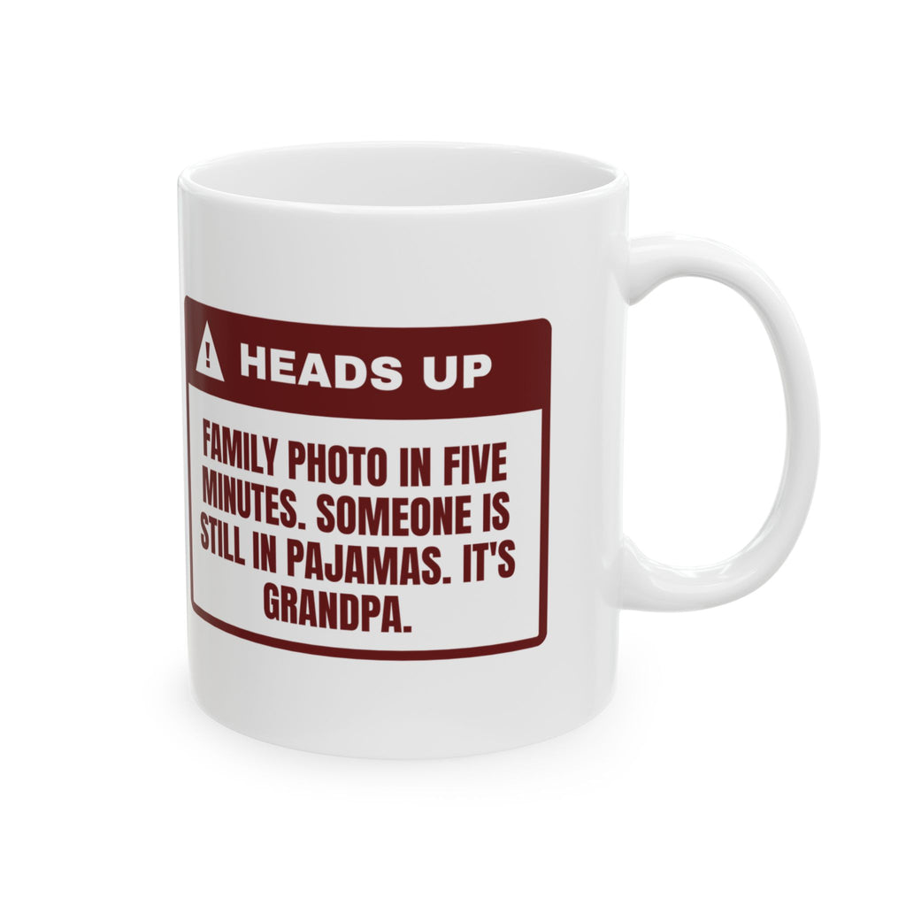 Funny Family Christmas Coffee Mug Family Photo Grandpa Still In Pajamas