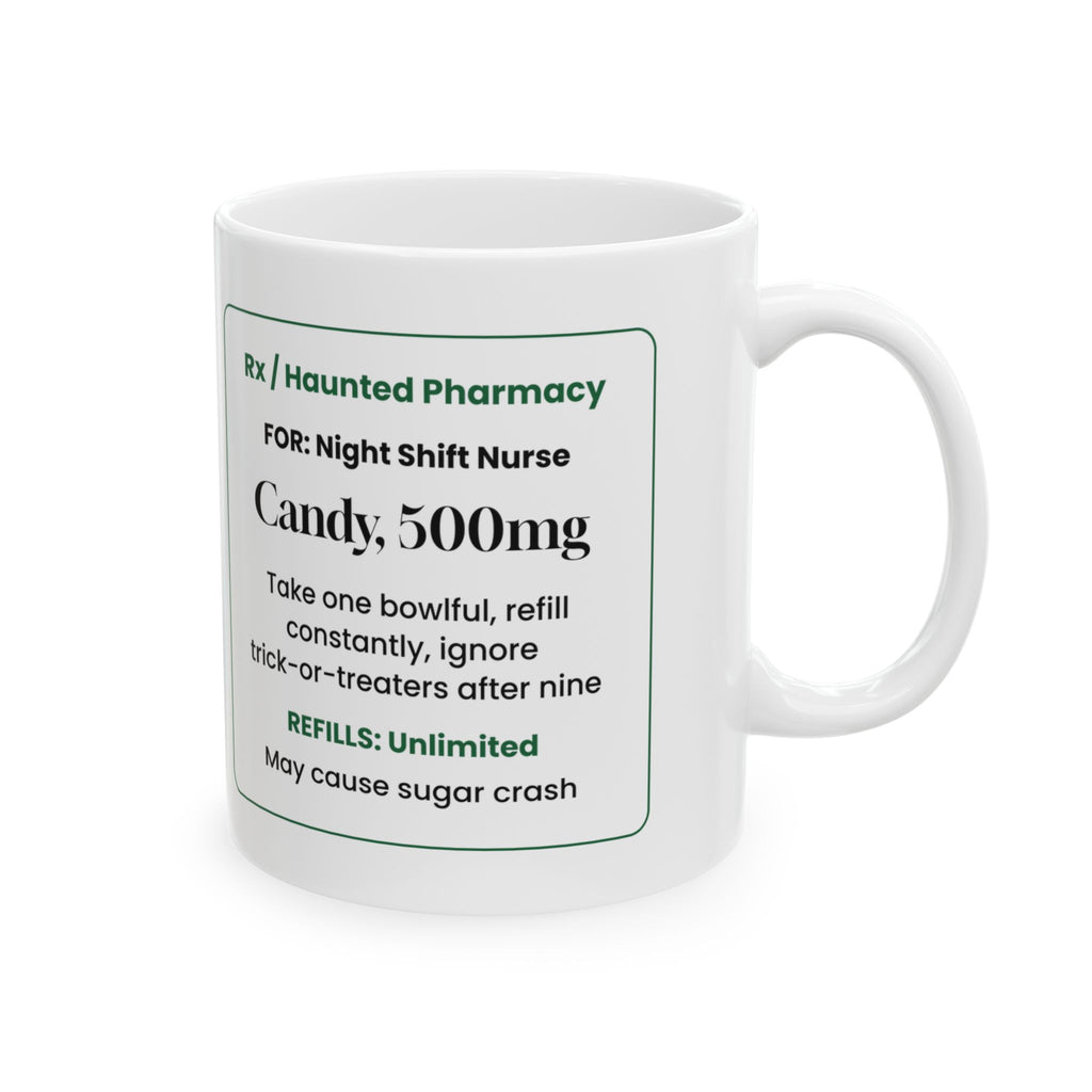 Funny Halloween Coffee Mug Nurse Candy Prescription For Nurses