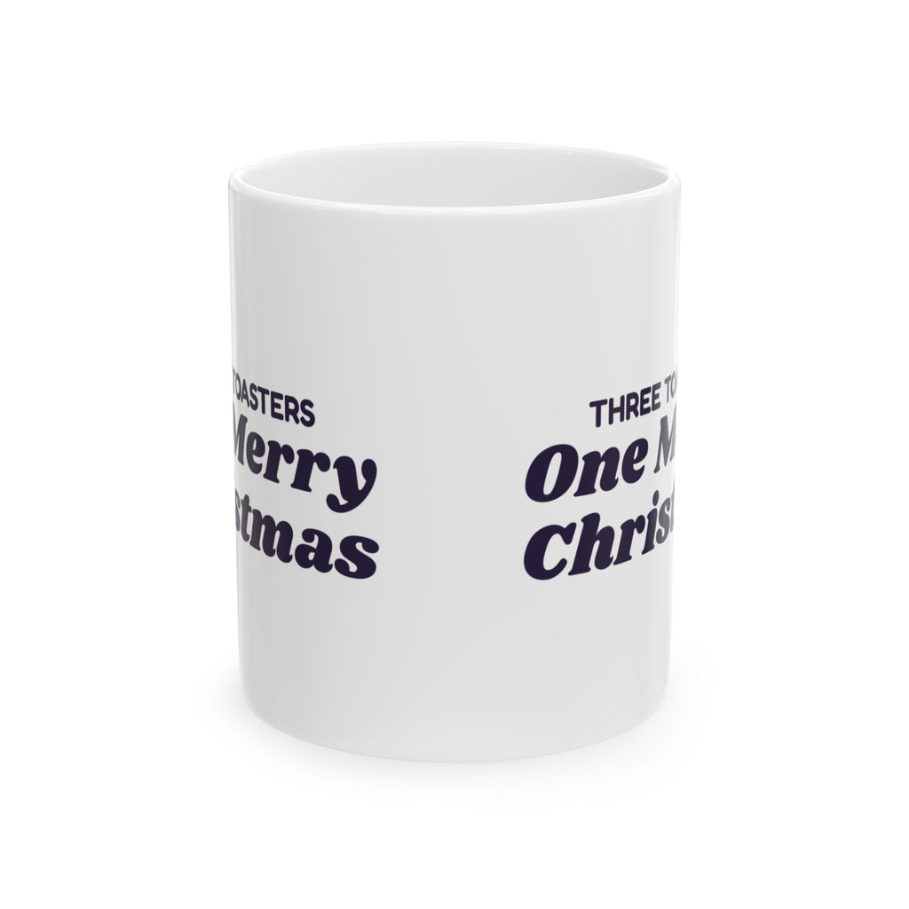 Funny Newlywed Christmas Coffee Mug Three Toasters One Merry Christmas