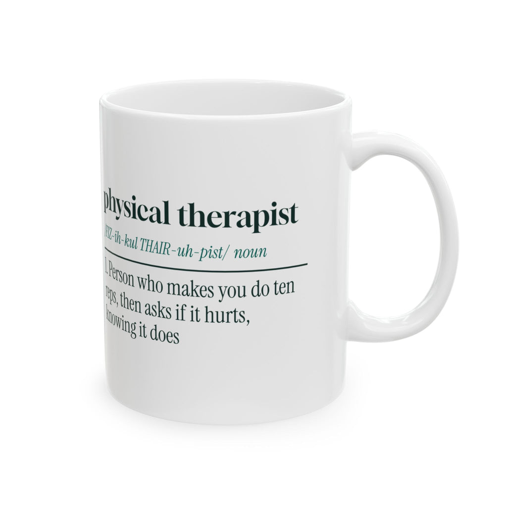 Physical Therapist Coffee Mug Definition For PT