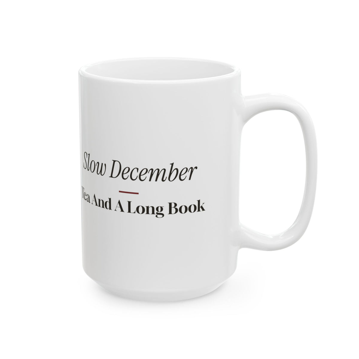 Cozy Christmas Coffee Mug Slow December Tea And A Long Book