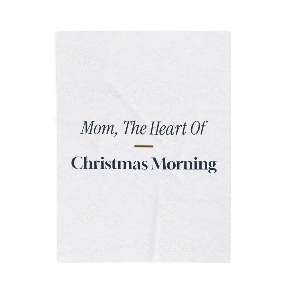 Christmas Throw Blanket Mom The Heart Of Christmas Morning Keepsake