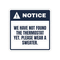 Funny New Home Christmas Sticker Thermostat Not Found Notice