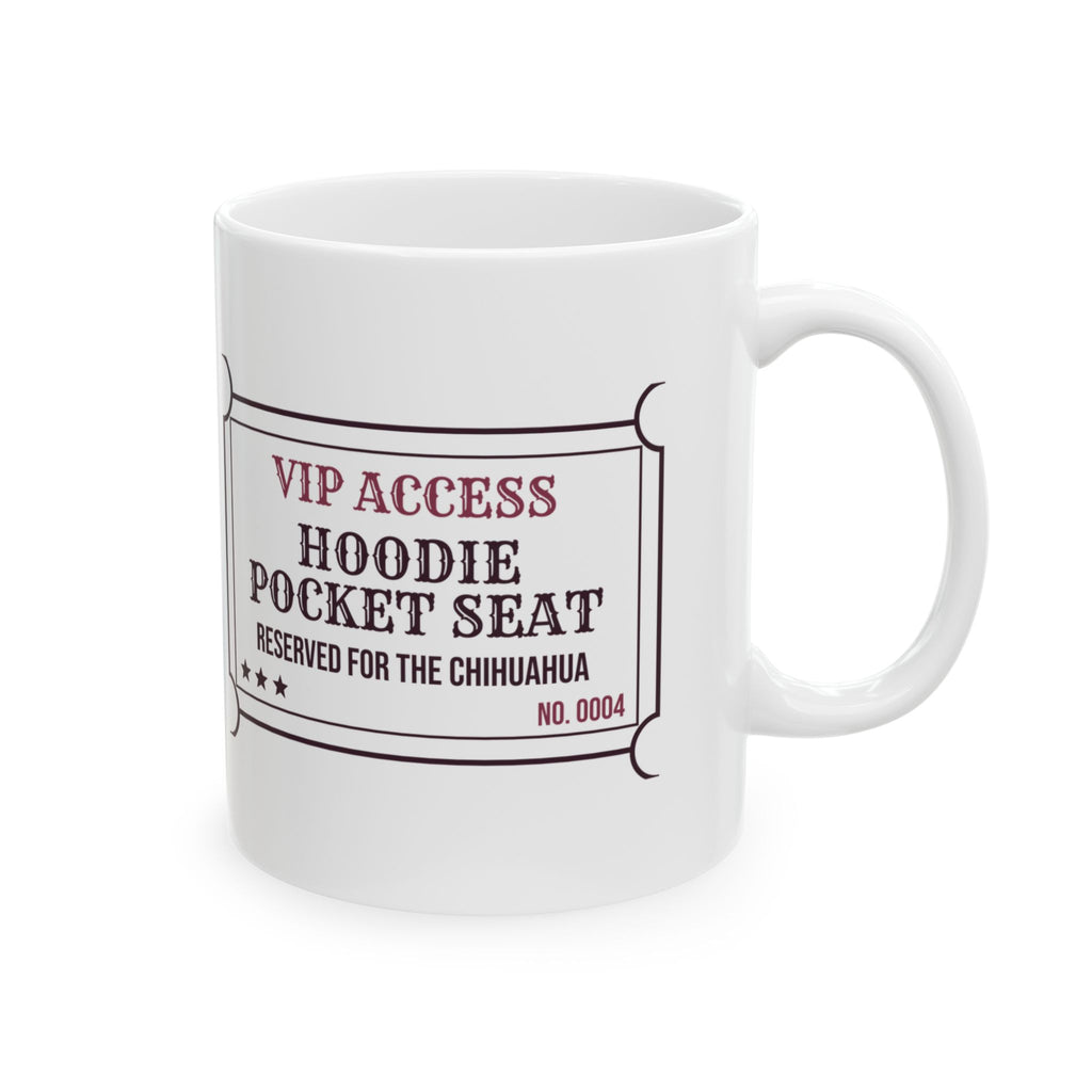 Funny Chihuahua Coffee Mug Hoodie Pocket Seat Ticket For Chi Moms