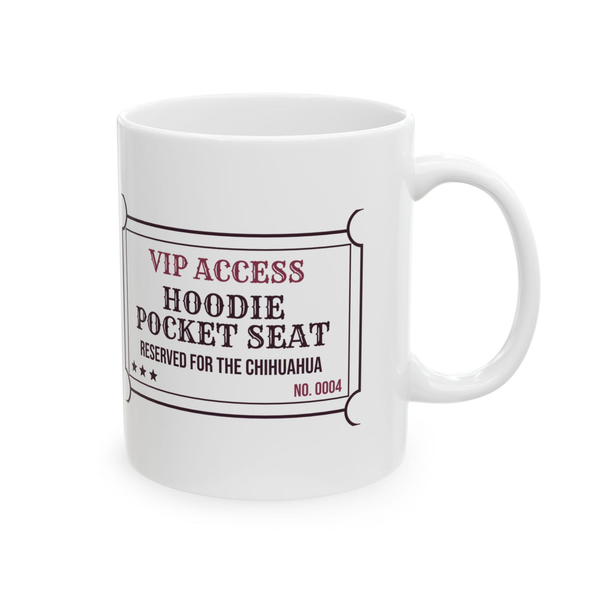 Funny Chihuahua Coffee Mug Hoodie Pocket Seat Ticket For Chi Moms
