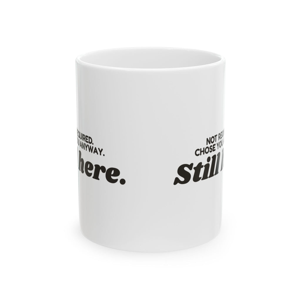 Bonus Mom Coffee Mug Chose You Anyway For Stepmom