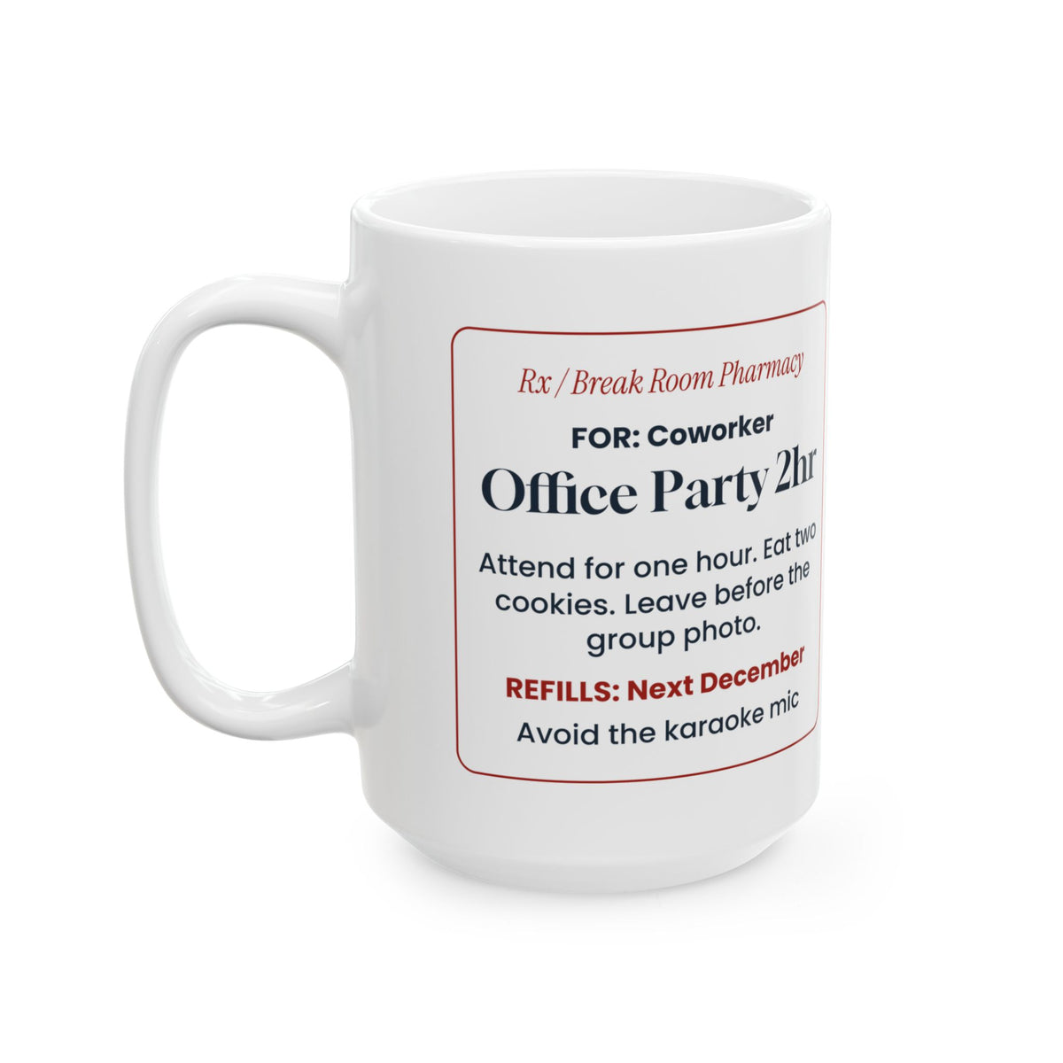 Funny Office Christmas Coffee Mug Office Party 2hr Prescription Coworker