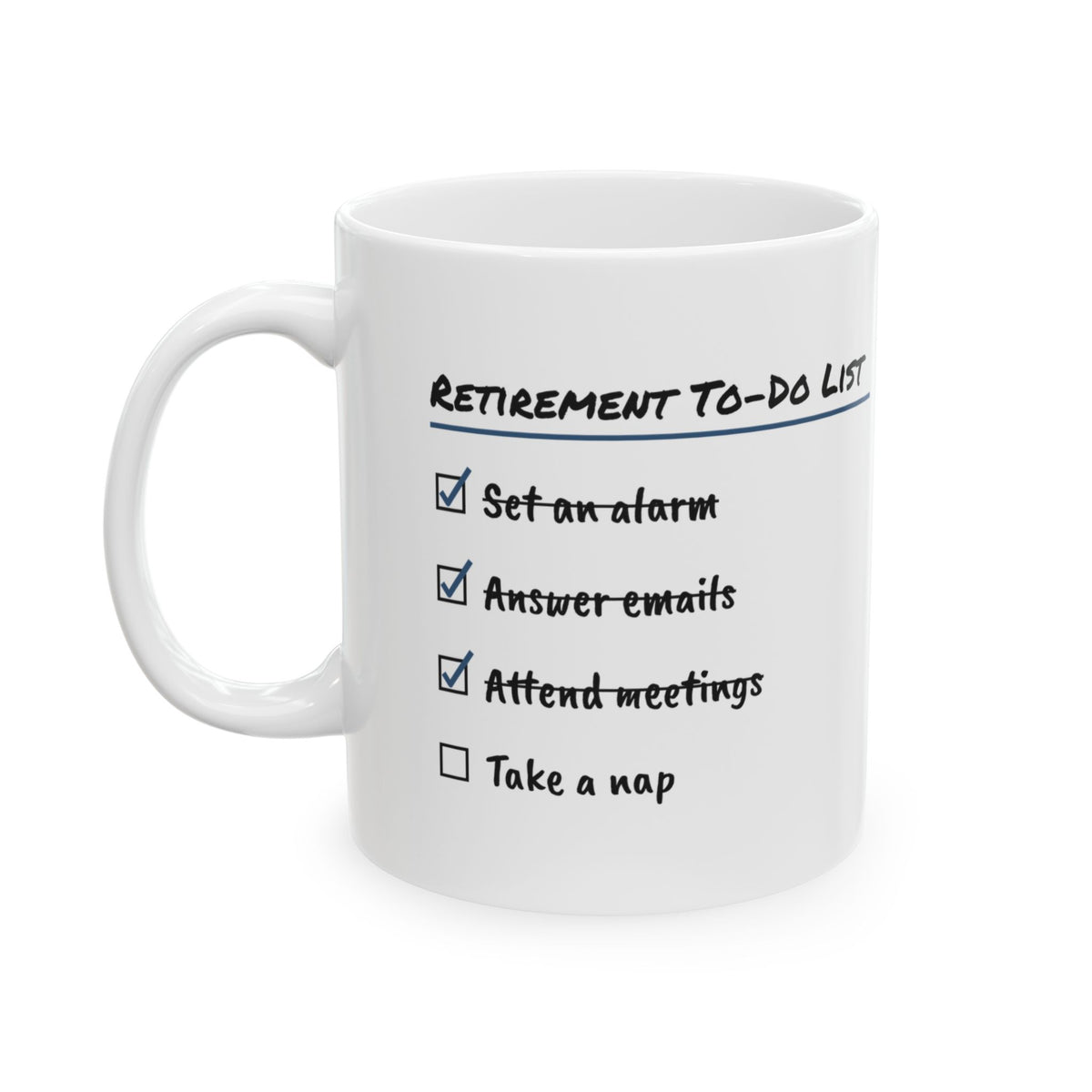Retirement Coffee Mug Take A Nap For Dad