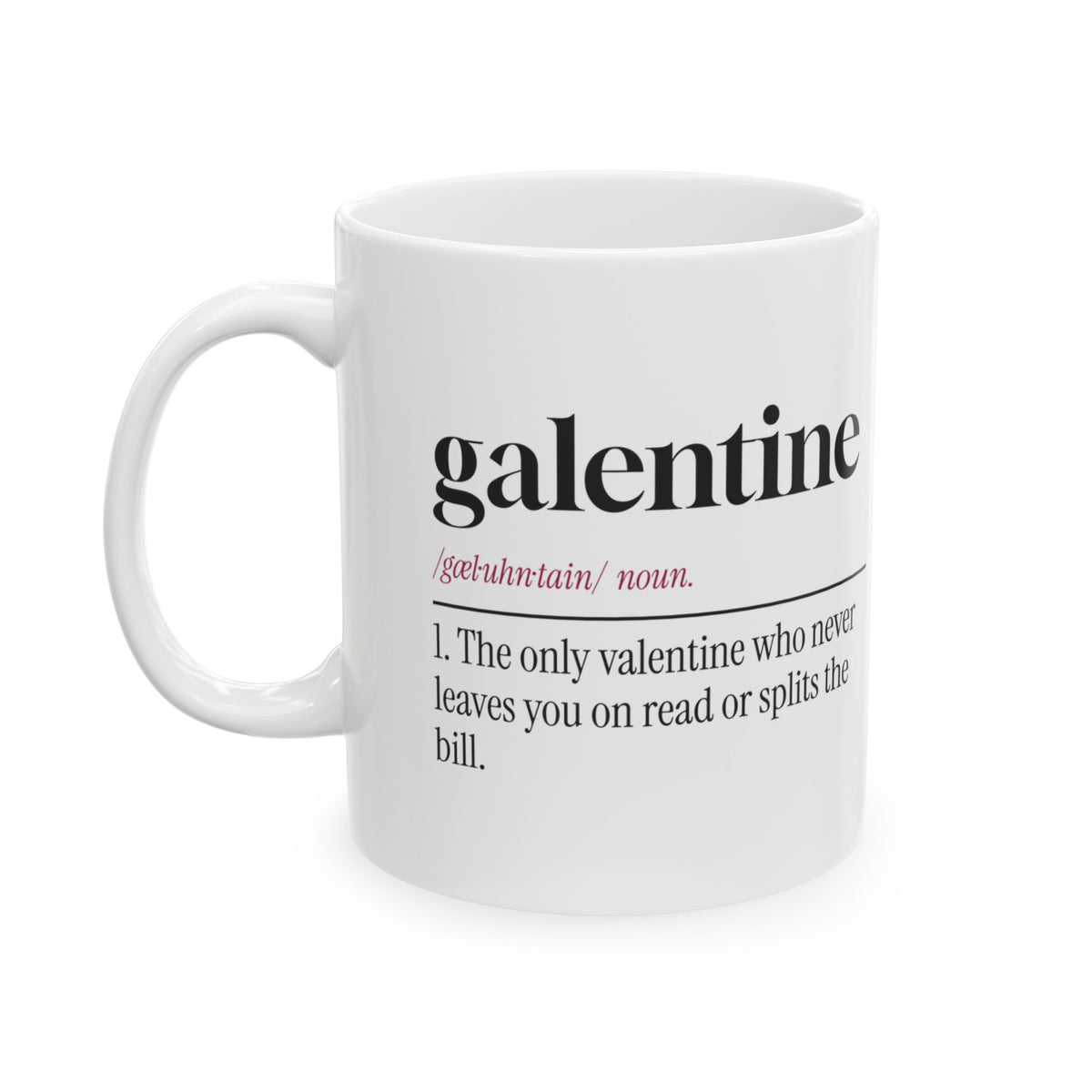 Funny Galentine Coffee Mug Dictionary Definition For Her Best Friend