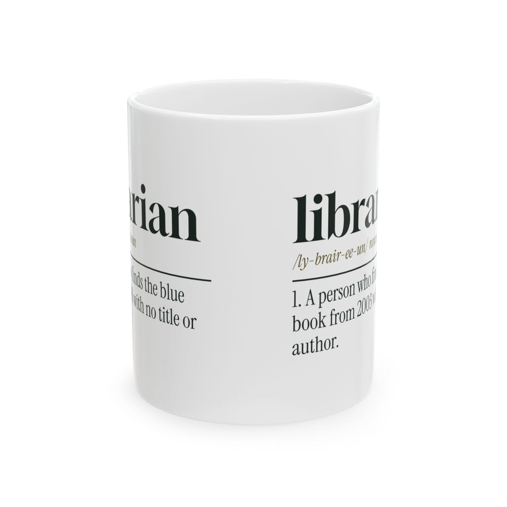 Funny Librarian Definition Coffee Mug It Was Blue Found It