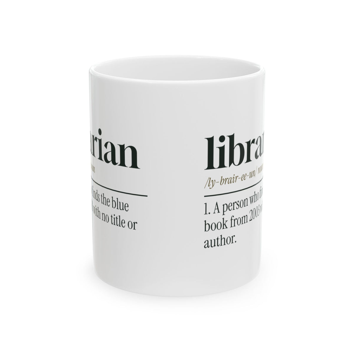 Funny Librarian Definition Coffee Mug It Was Blue Found It