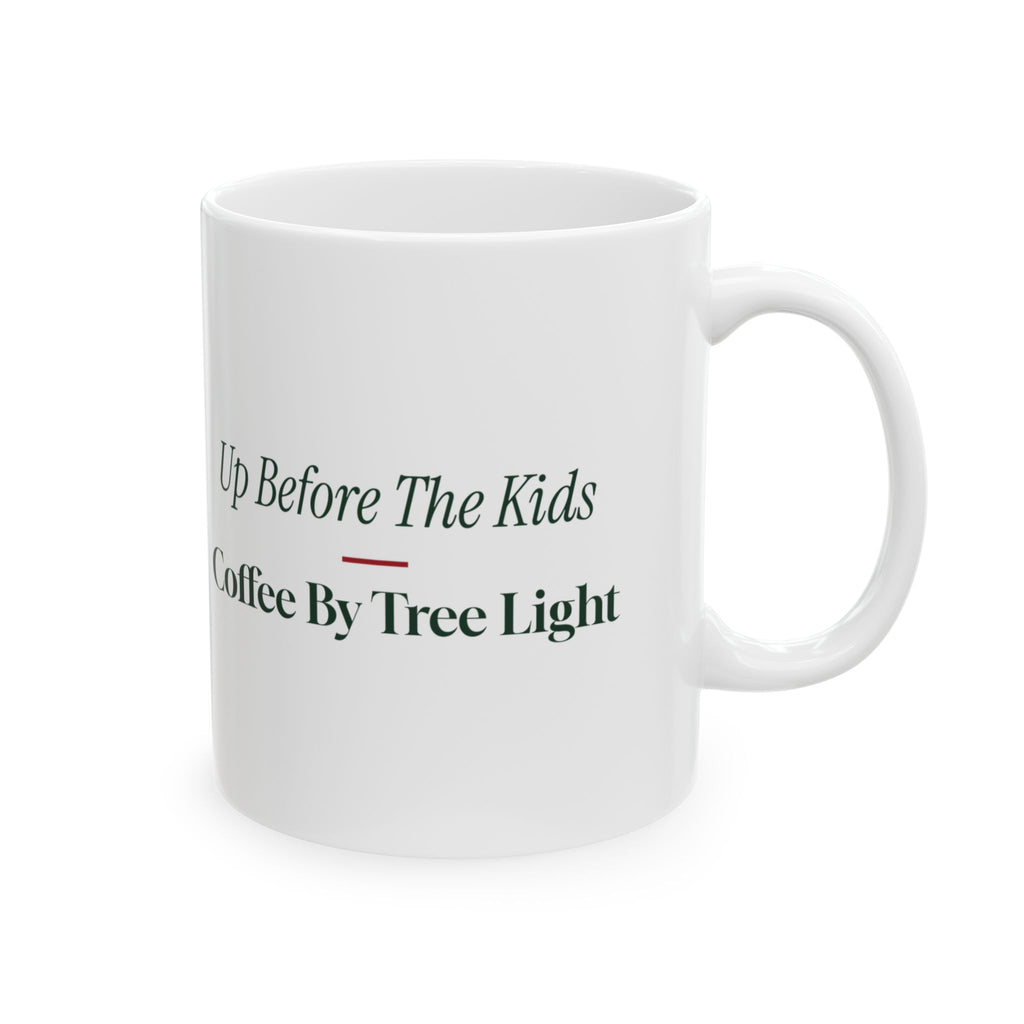 Funny Christmas Coffee Mug Up Before The Kids Coffee By Tree Light