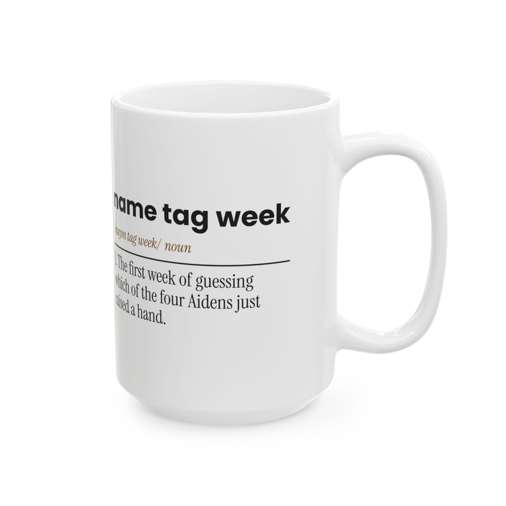 Funny Teacher Coffee Mug Name Tag Week Dictionary First Week