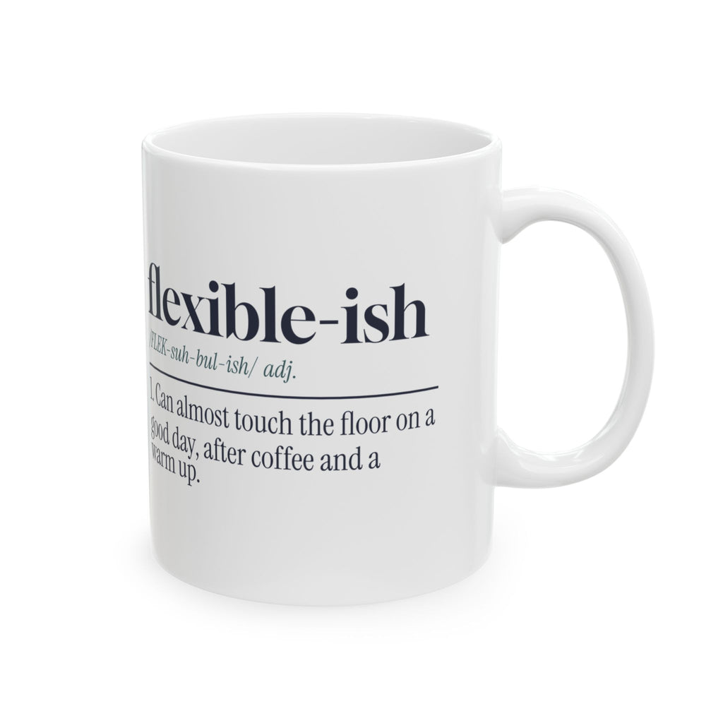Funny Yoga Coffee Mug Flexible-Ish Dictionary Definition