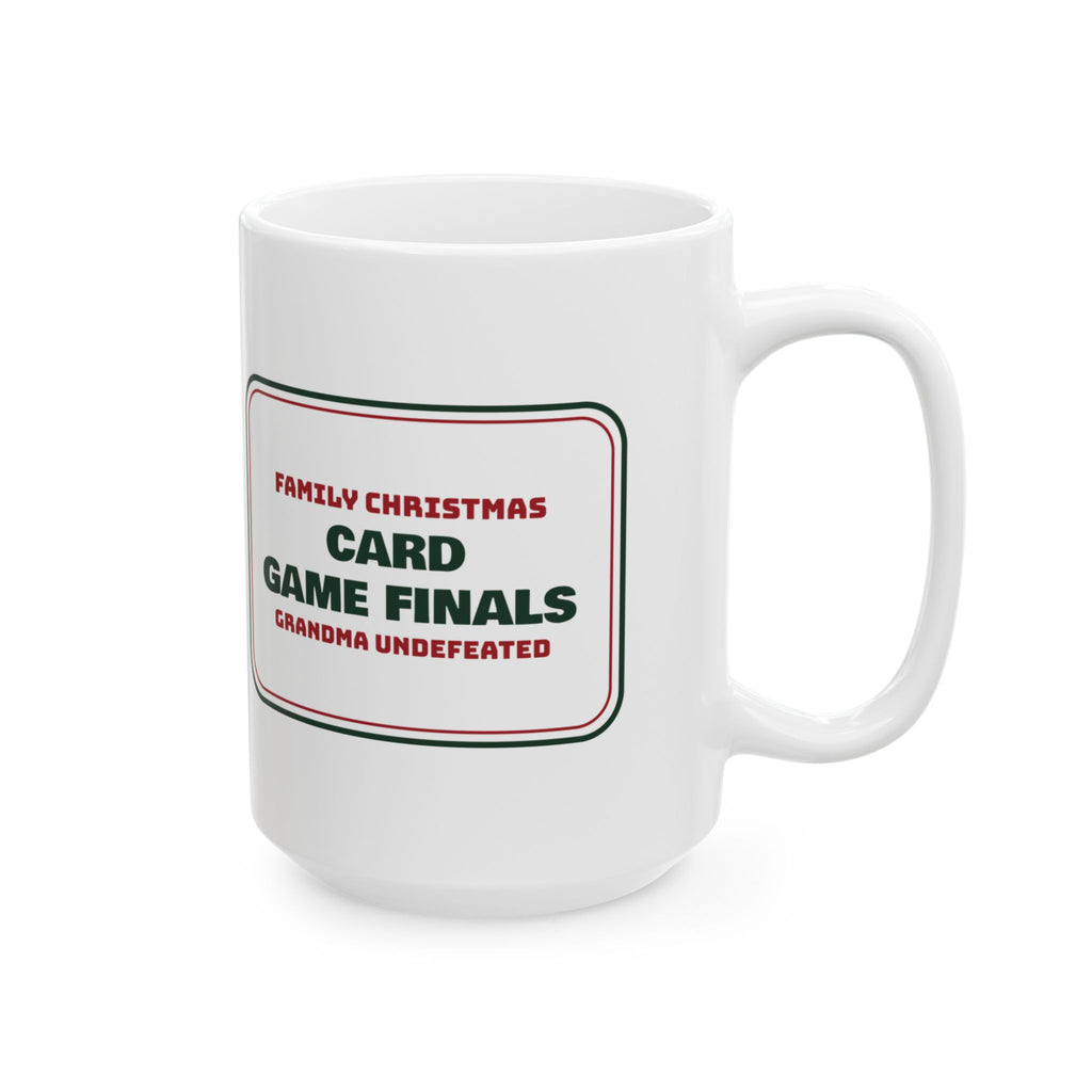 Funny Christmas Coffee Mug Card Game Finals Grandma Undefeated Sign