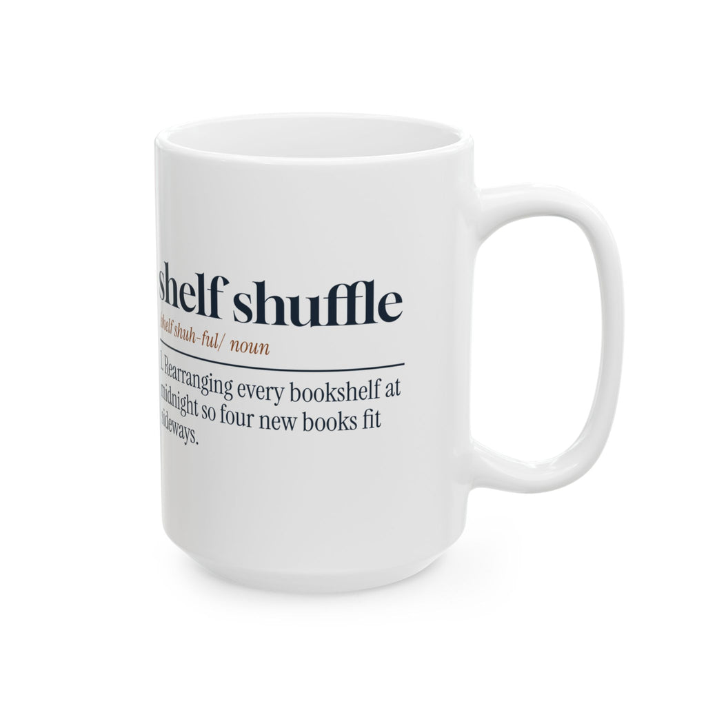 Funny Book Lover Coffee Mug Shelf Shuffle Dictionary For Readers