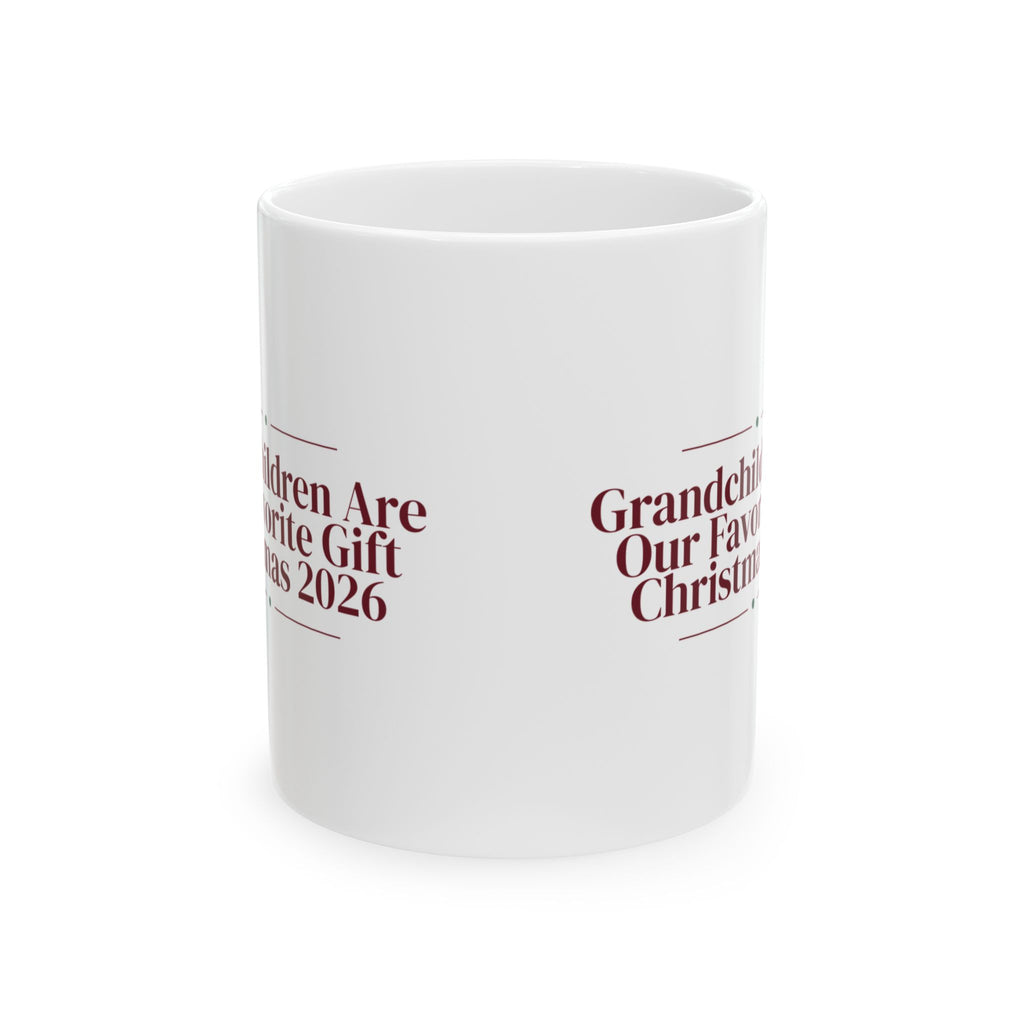 Grandchildren Are Our Favorite Present 2026 Christmas Coffee Mug