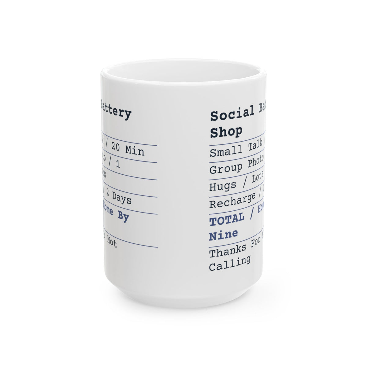 Funny Introvert Coffee Mug Social Battery Shop Receipt For Introverts
