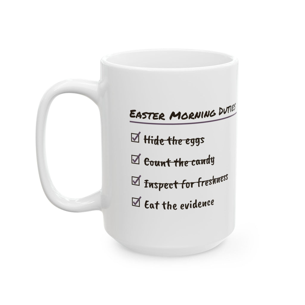 Funny Easter Morning Checklist Coffee Mug For Candy Stealing Parents