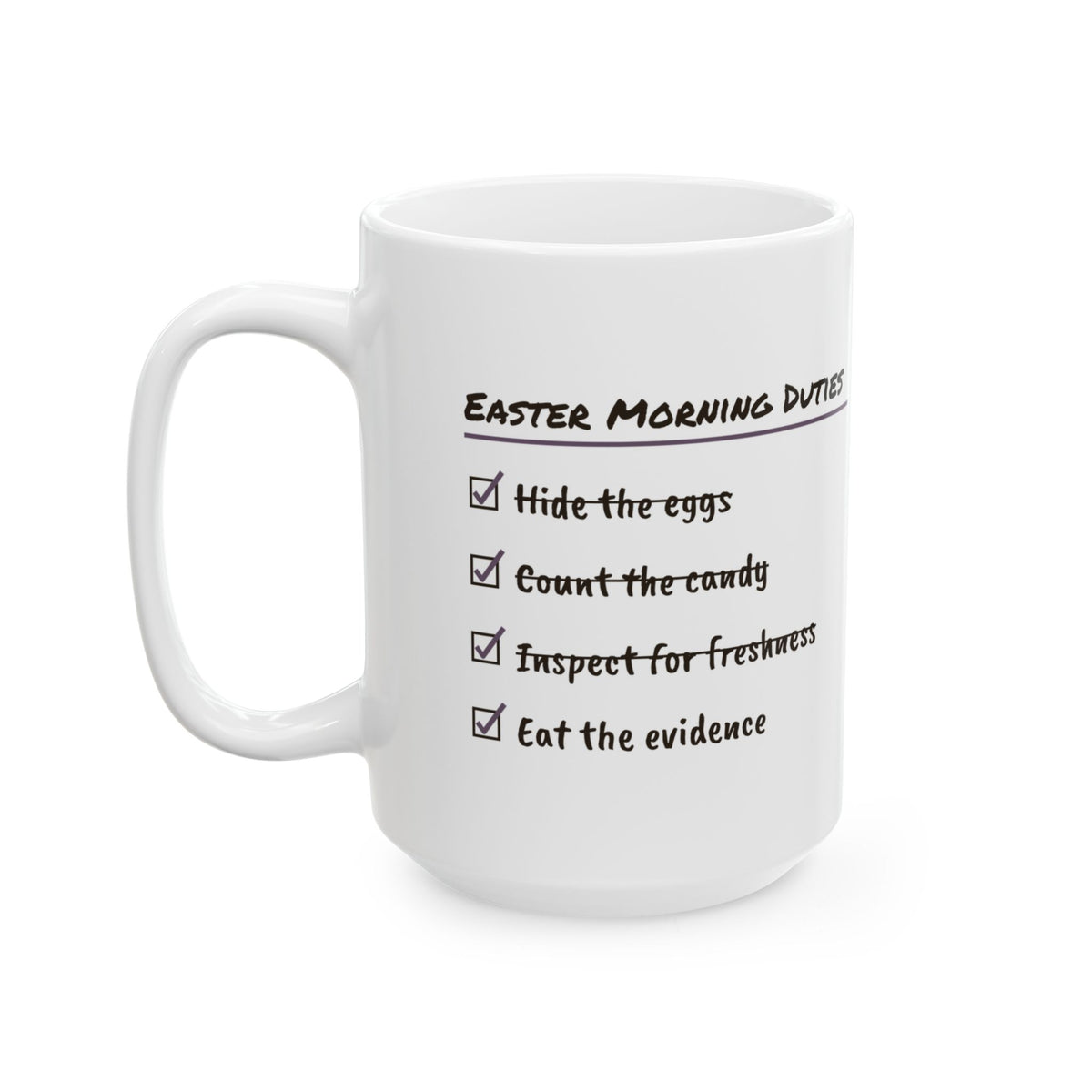 Funny Easter Morning Checklist Coffee Mug For Candy Stealing Parents