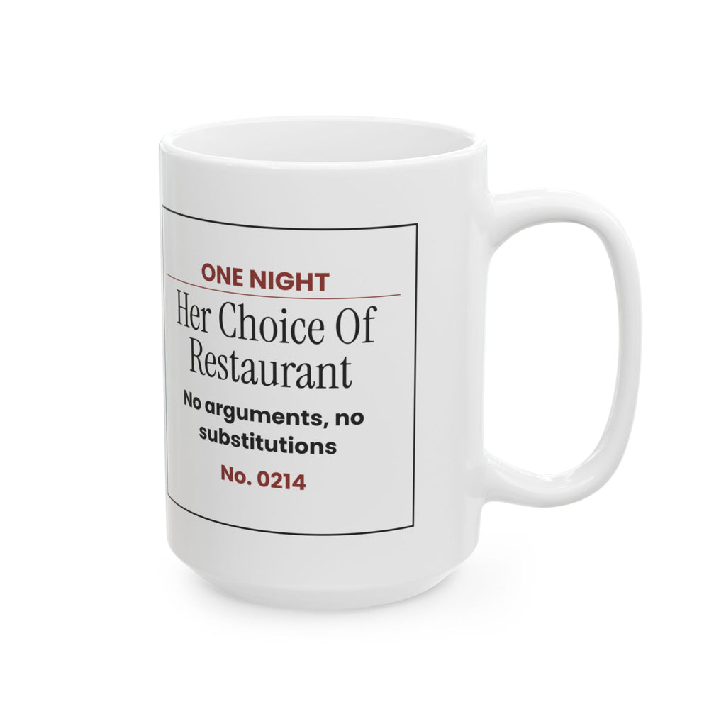 Funny Girlfriend Coffee Mug Her Choice Ticket For Girlfriend