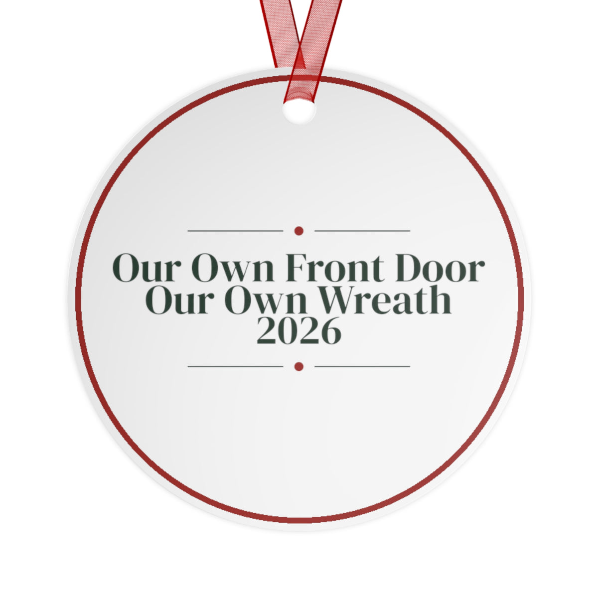 Christmas Ornament Our Own Front Door Our Own Wreath 2026 Keepsake