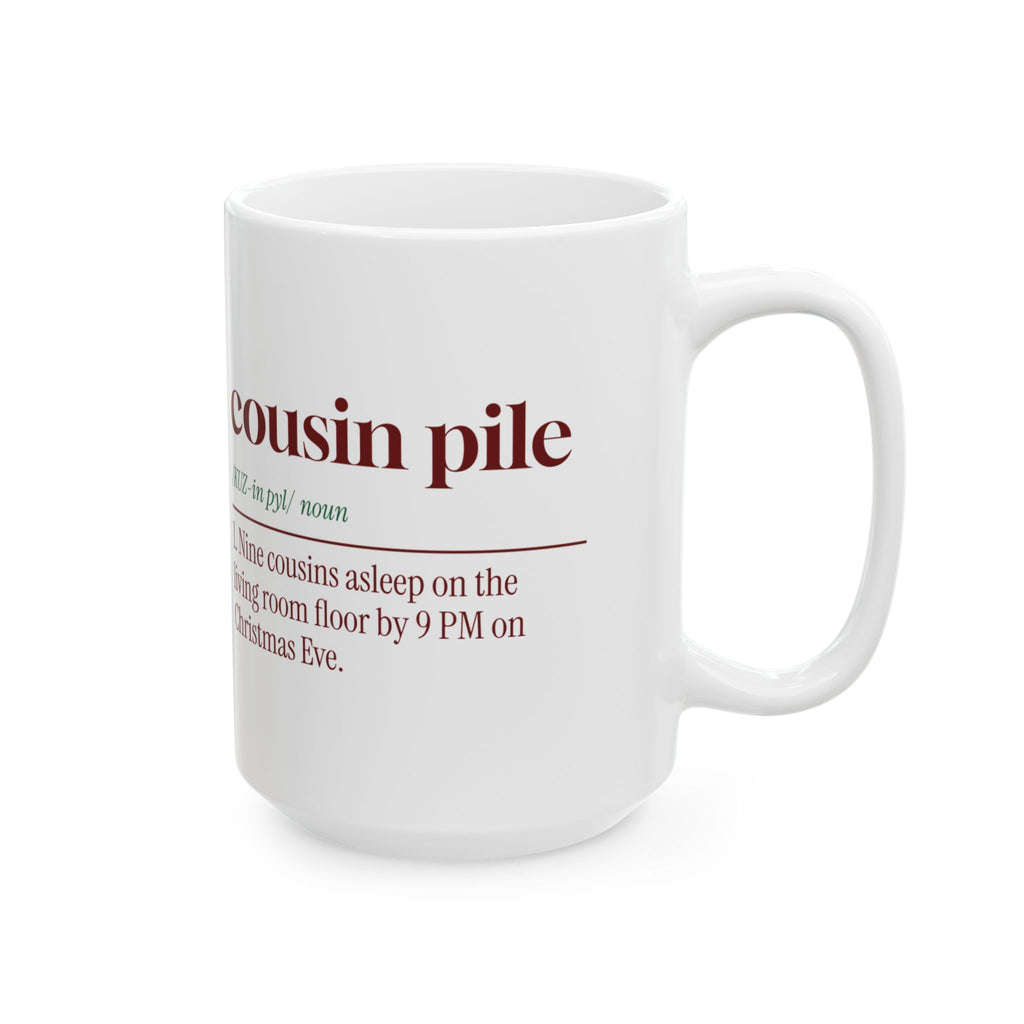 Funny Christmas Family Coffee Mug Cousin Pile Dictionary Definition