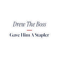 Funny Christmas Coworker Sticker Drew The Boss Gave Him A Stapler