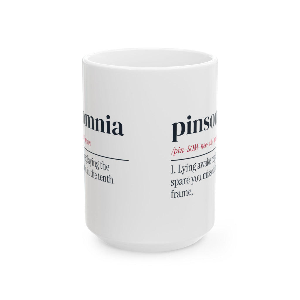 Funny Bowling Coffee Mug Pinsomnia Definition For Bowlers