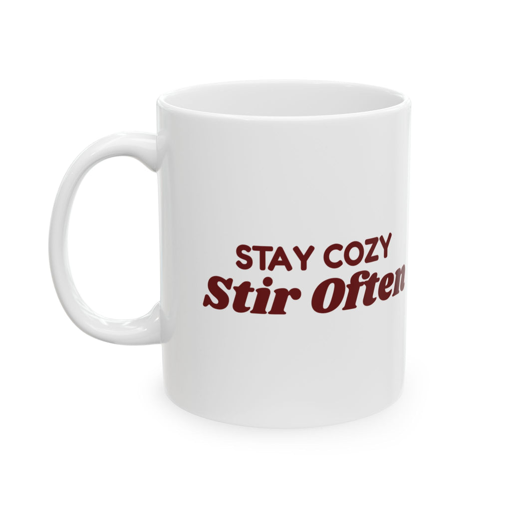 Hot Cocoa Coffee Mug Stay Cozy Stir Often Winter Mug