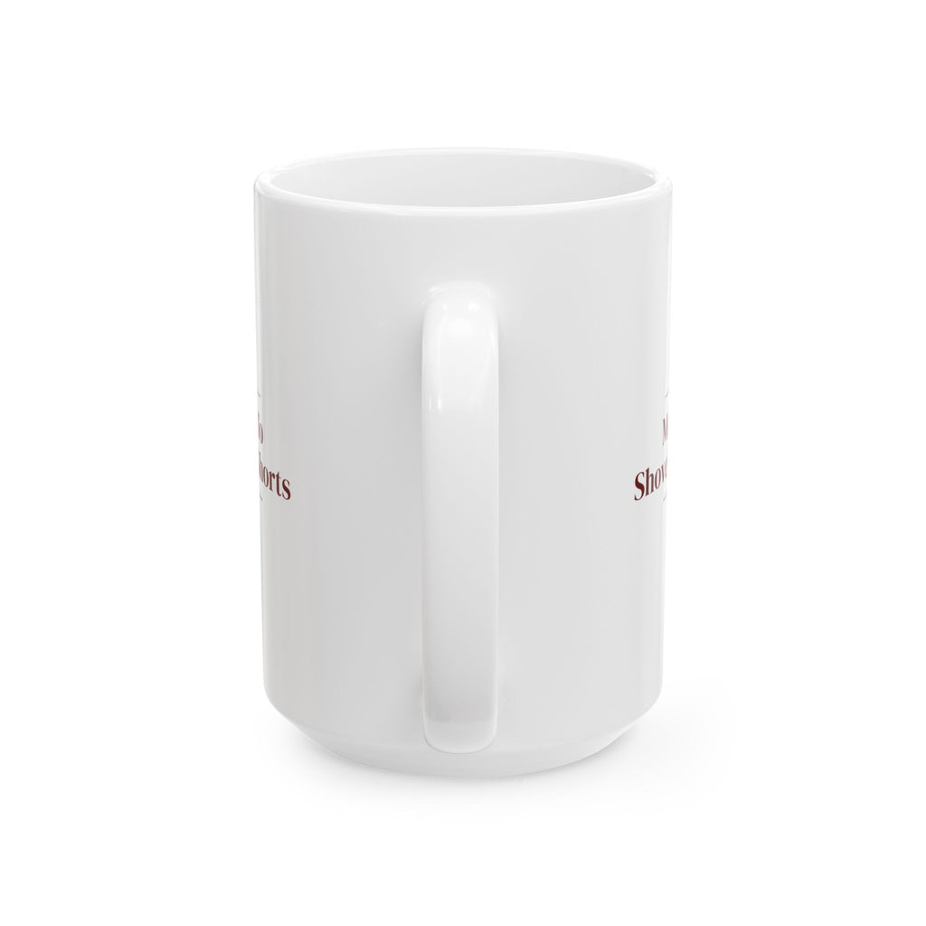 Funny Christmas Family Coffee Mug Most Likely To Shovel Snow In Shorts
