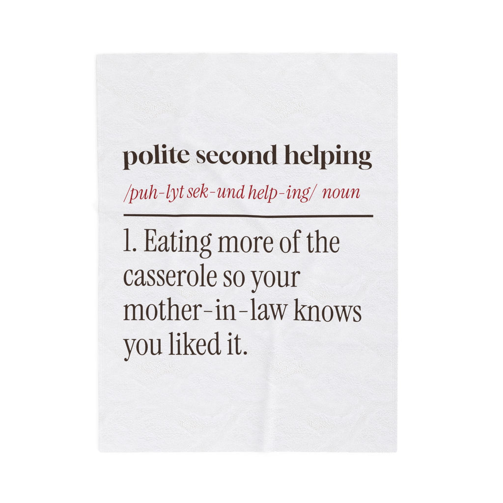 Funny Christmas In Laws Throw Blanket Polite Second Helping Definition